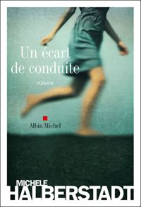 Couverture du livre Un écart de conduite - Michele Halberstadt