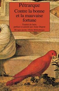 Couverture du livre contre la bonne et la mauvaise fortune - Petrarque 