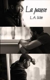 Couverture du livre La pause - La Witt