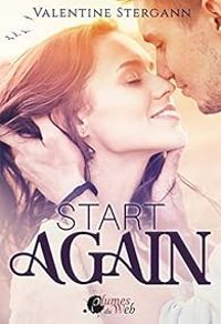 Couverture du livre Start again - Valentine Stergann