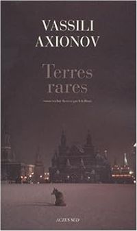 Couverture du livre Terres rares - Vassili Axionov