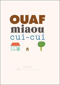 Cécile Boyer - Ouaf miaou cui-cui