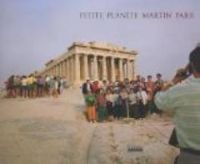 Martin Parr - Geoff Dyer - Petite Planète