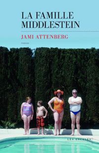 Couverture du livre La Famille Middlestein - Jami Attenberg