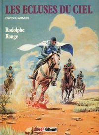 Couverture du livre Les Ecluses du ciel - Rodolphe 