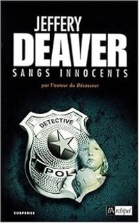 Jeffery Deaver - Sangs innocents