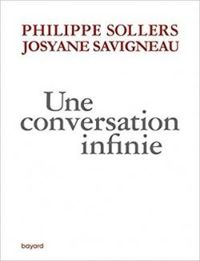 Couverture du livre Une conversation infinie - Philippe Sollers - Josyane Savigneau