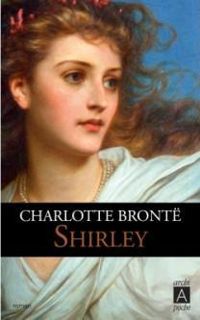 Charlotte Brontë - Shirley