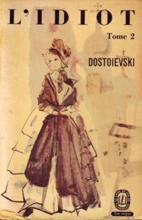 Couverture du livre L'idiot - Fiodor Dostoievski