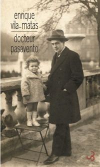 Couverture du livre Docteur Pasavento - Enrique Vila Matas