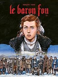 Couverture du livre Le baron fou - Rodolphe  - Michel Faure