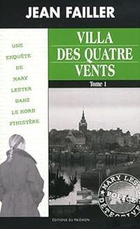 Couverture du livre 38 : Villa des quatre vents - Jean Failler