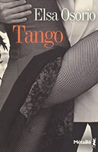 Couverture du livre Tango - Elsa Osorio