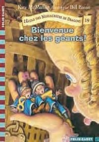 Kate Hall Mcmullan - Bienvenue chez les géants !