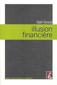 Gal Giraud - Illusion financière