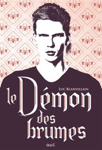 Couverture du livre Le Démon des brumes - Luc Blanvillain