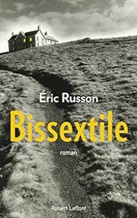 Couverture du livre Bissextile - Eric Russon