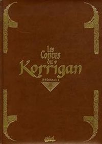 Couverture du livre Les contes du Korrigan - Intégrale 01 - Stambecco  - Jean Luc Istin - Frederic Peynet - Erwan Le Breton