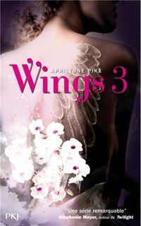 Aprilynne Pike - 3. Wings 