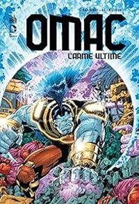 Couverture du livre Omac : l'arme ultime - Keith Giffen