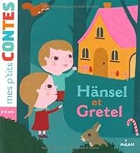 Couverture du livre Hansel et Gretel - Emmanuelle Cabrol