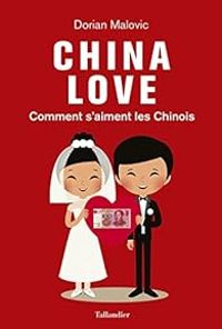 Dorian Malovic - China Love