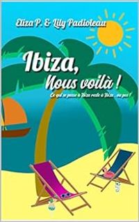 Couverture du livre Ibiza - Lily Padioleau - Eliza P