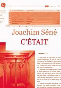 Joachim Sene - C'était