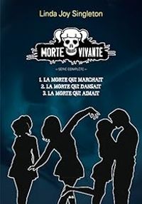 Couverture du livre Morte vivante - Intégrale - Linda Joy Singleton