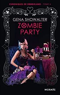 Couverture du livre Zombie Party - Gena Showalter