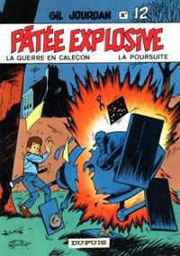 Couverture du livre Pâtée explosive - Maurice Tillieux