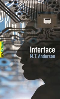 M.t. Anderson - Interface