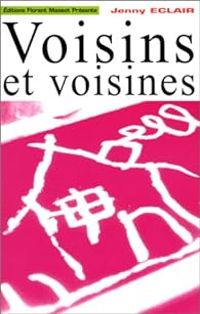 Jenny Eclair - Voisins et voisines