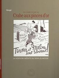 Couverture du livre Tintin du crabe rouge au Crabe aux pinces d'or - Herge 