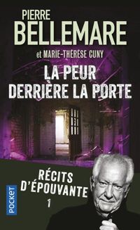 Couverture du livre La Peur derrière la porte - Pierre Bellemare