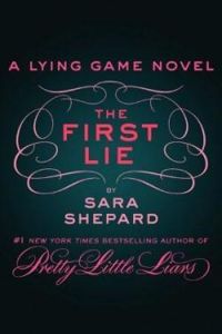 Couverture du livre The first lie - Sara Shepard