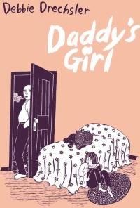 Debbie Drechsler - Daddy's girl