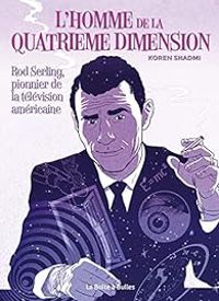 Couverture du livre L'Homme de La Quatrième dimension - Koren Shadmi