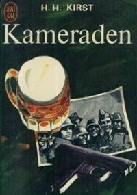 Hans Hellmut Kirst - Kameraden