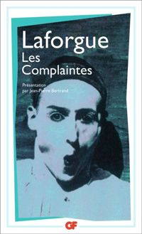 Couverture du livre Les complaintes - Jules Laforgue - J Laforgue