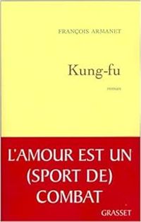 Francois Armanet - Kung-fu