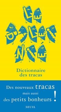 Jean Claude Leguay - Christine Murillo - Le Baleinié - Dictionnaire des tracas