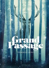 Stephanie Leclerc - Grand-Passage