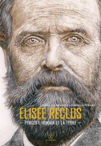 Couverture du livre Elisée Reclus - Isabelle Louviot