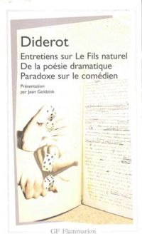 Denis Diderot - Entretiens sur Le Fils naturel 