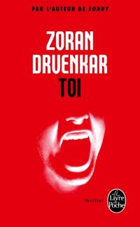 Zoran Drvenkar - Toi