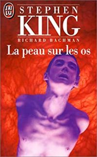 Couverture du livre La Peau sur les Os - Stephen King