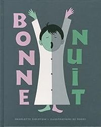 Couverture du livre Bonne nuit - Charlotte Zolotow - Vladimir Bobri