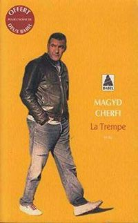 Magyd Cherfi - La Trempe