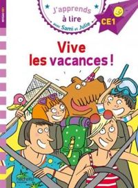 Couverture du livre Sami et Julie : Vive les vacances ! - Therese Bonte